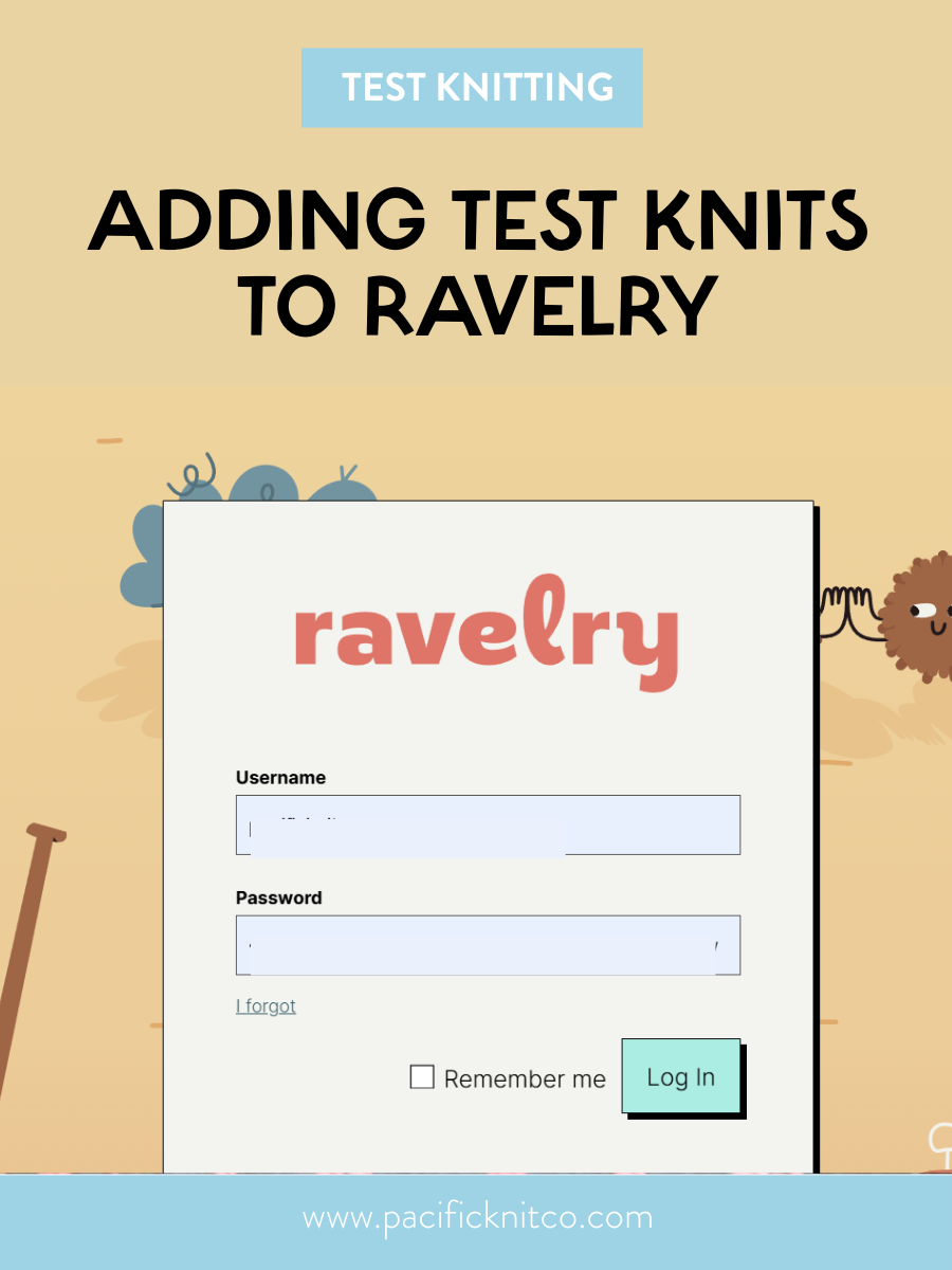 How to Add a Test Knit Project to Ravelry