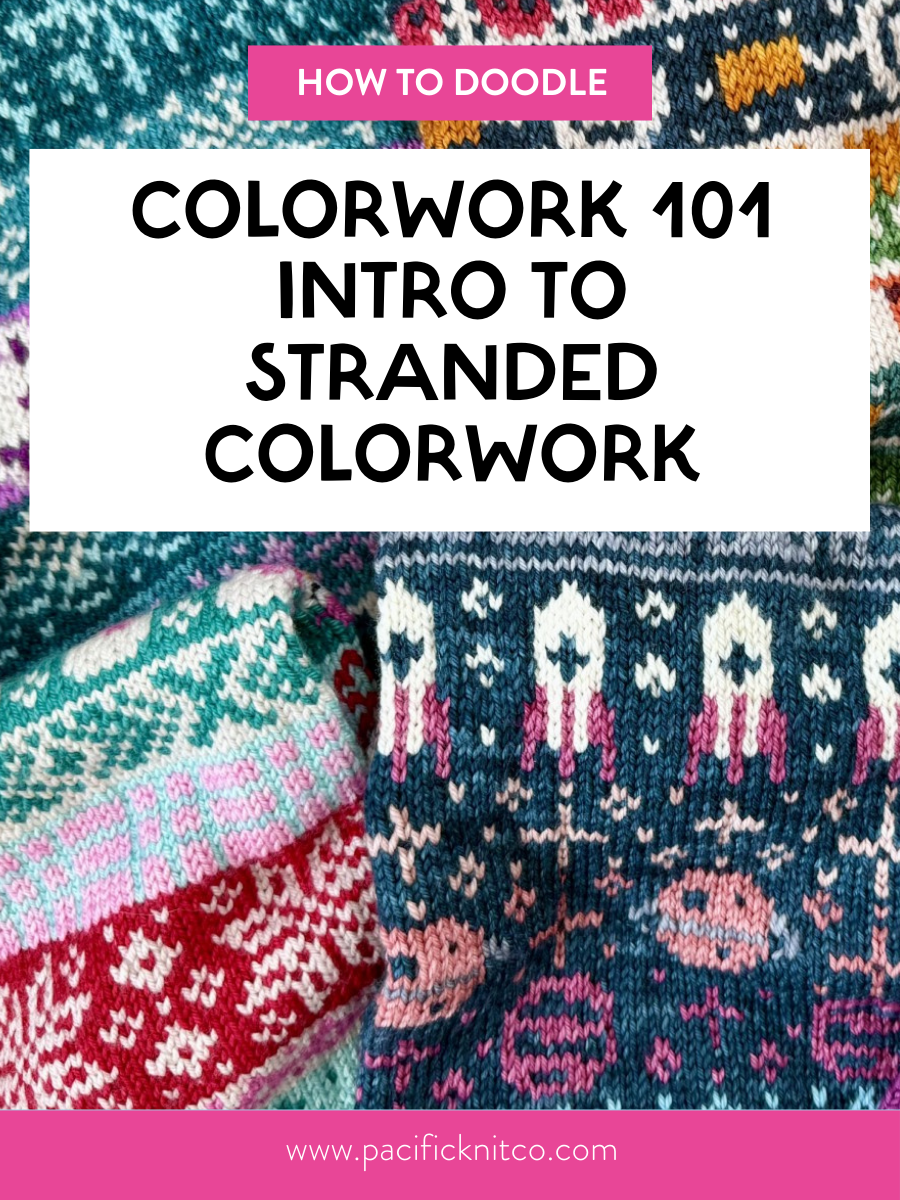 Colorwork 101: Intro to Stranded Colorwork