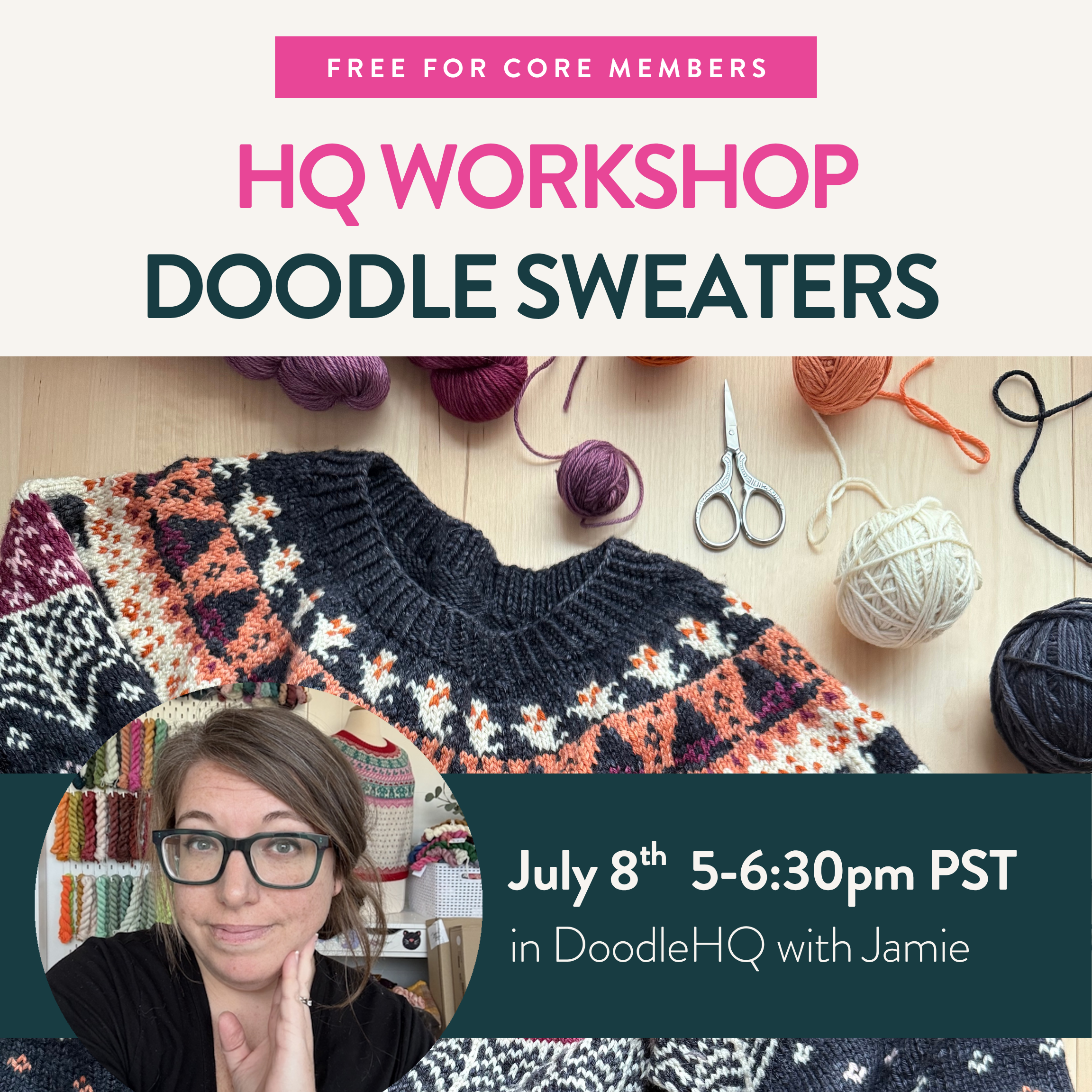 Live Virtual Workshop: Design a Doodle Sweater (July 8, 5-6:30 PST)
